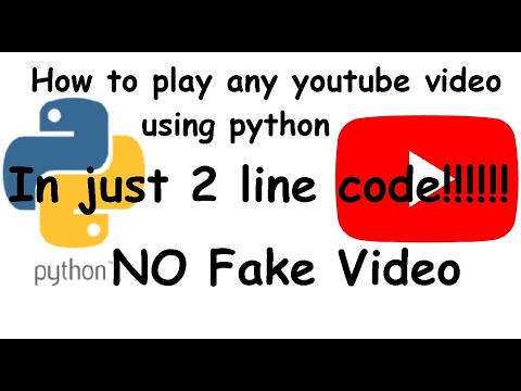 Play any-youtube video only by name using Python, In just 2 line code!!!!!!!!!!!