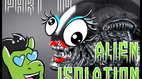 Alien Isolation Part 10 - Flame On
