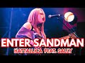 METALLICA - Enter Sandman|HATTALLICA feat.Sally|Cover
