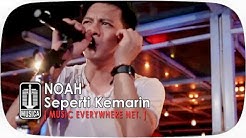 [Live Performance] NOAH - Seperti Kemarin  - Durasi: 6:49. 