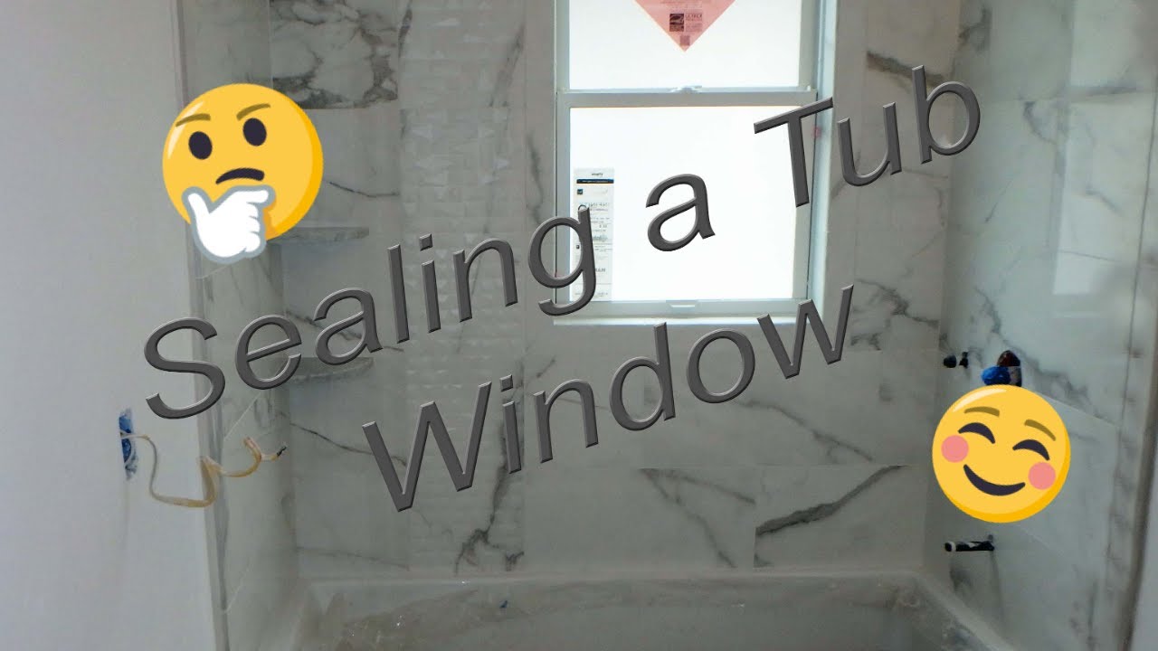 Tub shower with window, how to waterproof and seal it up. YouTube