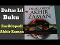 Daftar isi buku ensiklopedi akhir zaman karya dr muhammad ahmad al mubayyadh