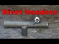 Forging rivet headers - blacksmithing tools