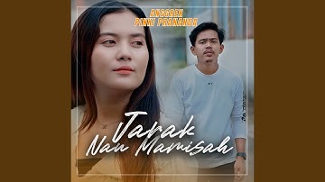 Jarak Nan Mamisah (feat. Pinki Prananda)