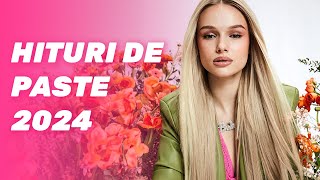 TOP Hituri de Paste 2024 🐰 Muzica Romaneasca Noua Aprilie - Mai