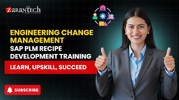 Engineering Change Management | SAP PLM Recipe Development Training | ZaranTech