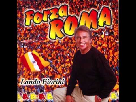 forza roma forza lupi lando fiorini