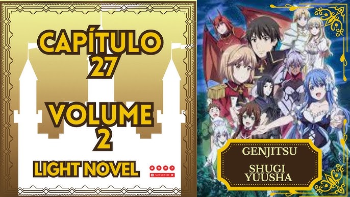 Genjitsu Shugi Yuusha Herói Realista Reconstruiu o Reino Volume 1 Capitulo  1 