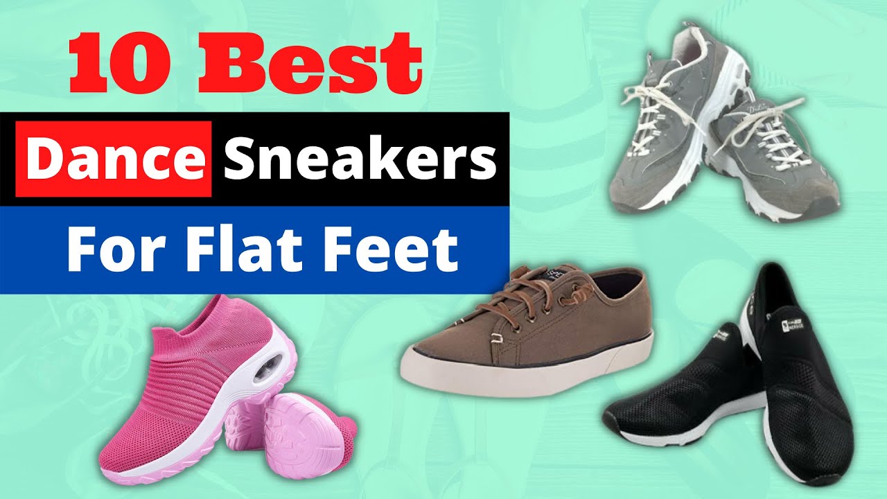 Top 10 : Best Dance Sneakers for Flat Feet in 2021 || Best Dance Sneakers Review