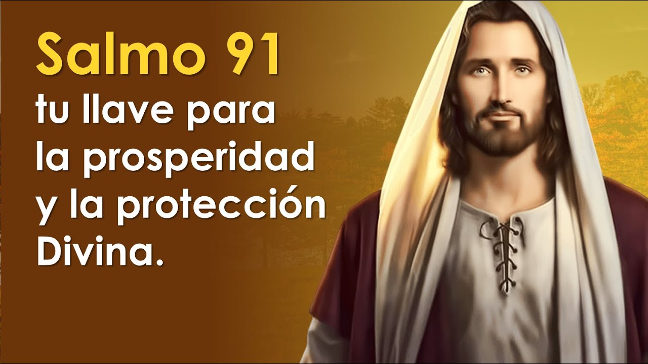 La oración más poderosa del salmo 91 | te sorprenderá su efectividad 🙏