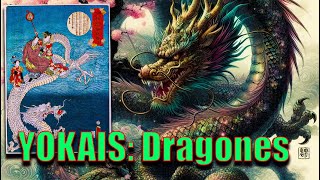 Dragones japoneses YOKAIS y MITOLOGÍA JAPONESA