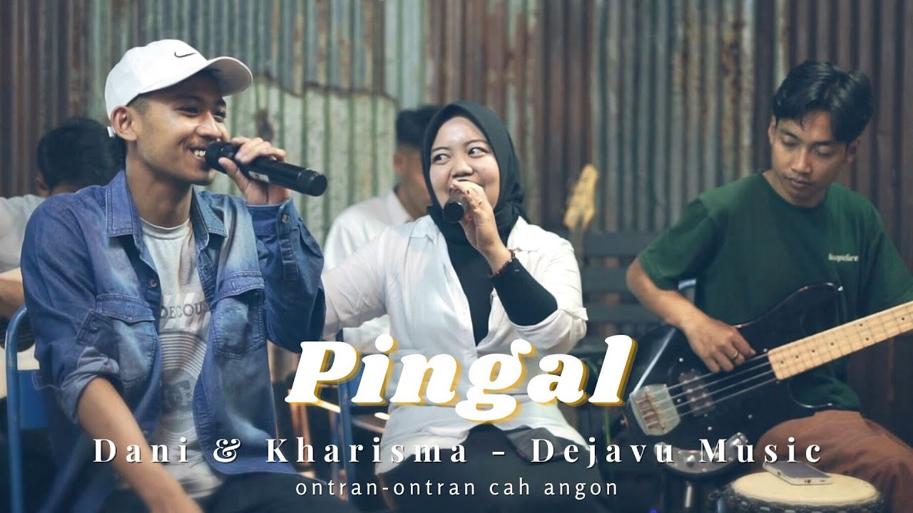 PINGAL / Dejavu Music / Ontran-Ontran Live Musik Akustik Kopi Angon Tumpang