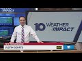 The 10 WEATHER IMPACT Show | April 29, 2026