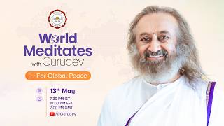 World Meditates with Gurudev for Global Peace