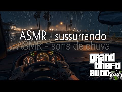 ASMR GTA V - SONS DE CHUVA