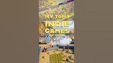 3 Indie Games You Need To Try (June 2025)
