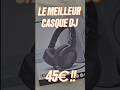 J'AI TROUVÉ LE MEILLEUR CASQUE DJ À 45€ ! 🔥 Abonnes toi ! #dj #music #tech #fyp #pourtoi