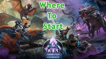 Ultimate Beginners Guide To Aberration Ark Ascended.