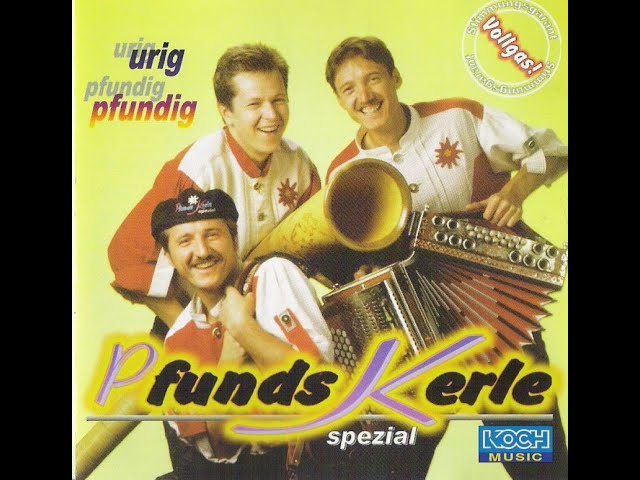 Pfunds Kerle - Musikantenstadl Boarisch