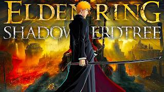 ブリーチ、黒崎一護 VS ELDEN RING Shadow of the Erdtree | BLEACH，Ichigo Kurosaki Build DLC