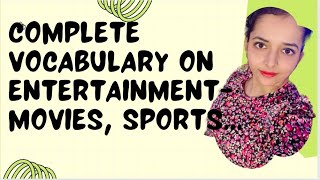 Ielts Essay Vocabulary on Entertainment | Vocabulary for IELTS writing task 2 | Vocabulary