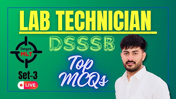 DSSSB Lab Technician MCQs #Set_3 #2025 #labtechnician