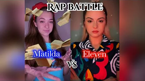 #pov Eleven and Matilda have a rap battle! (COLLAB...