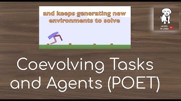 Coevolution of Agents and Environments (POET)