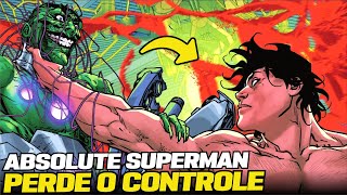 Absolute Superman Loses Control! Absolute Superman #11