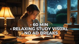 🎧 Relaxing Audio Visual for Studying (60 Min No Ad Breaks)