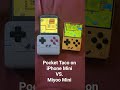 GameSir Pocket Taco on iPhone Mini vs. Miyoo Mini