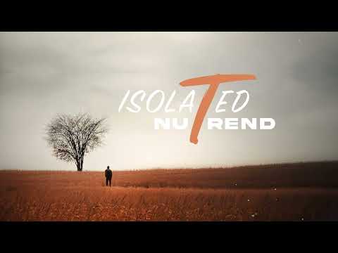 Nutrend - Isolated (Official Audio)