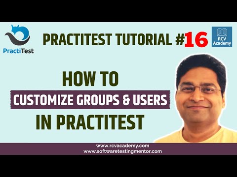 PractiTest Tutorial #16 - Customize Groups and Users in PractiTest