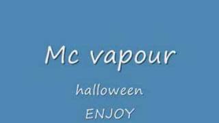 MC VAPOUR-halloween