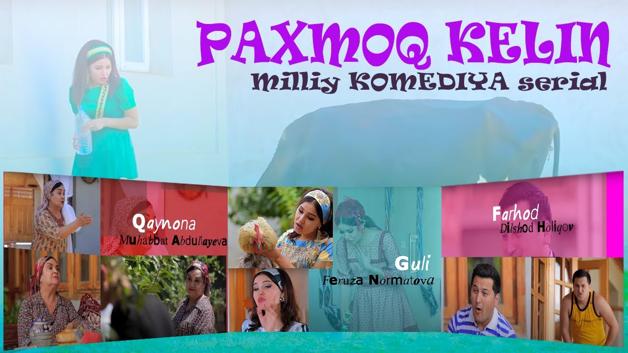 "Paxmoq kelin" (10-qism) l "Пахмоқ келин" (10-серия)