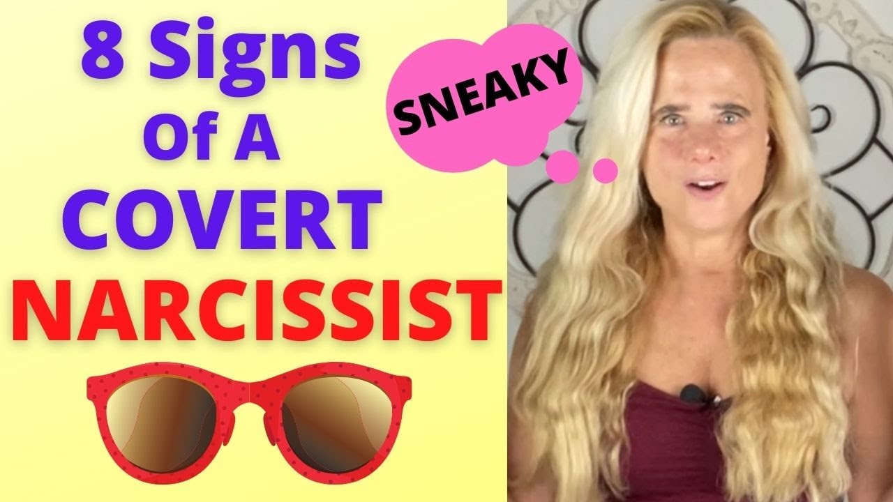 8 Signs Of A Covert Narcissist - YouTube