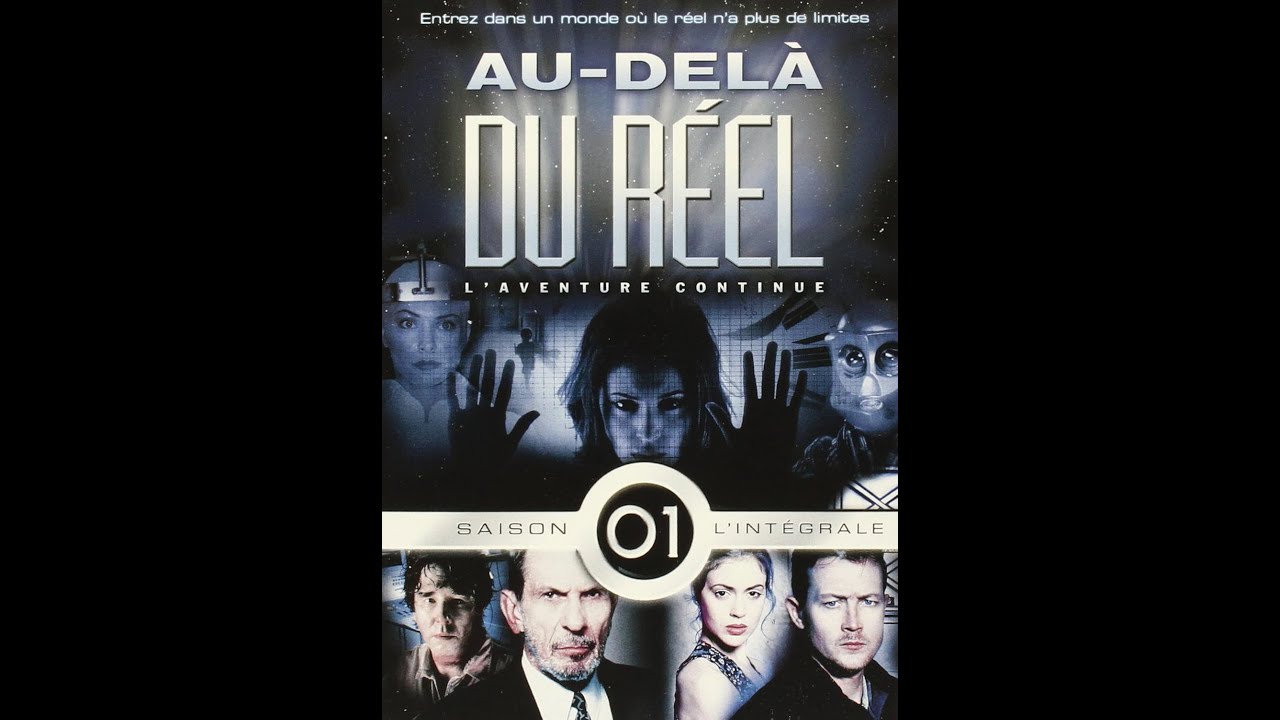 Au-delà Du Réel Saison 1 Streaming Vf