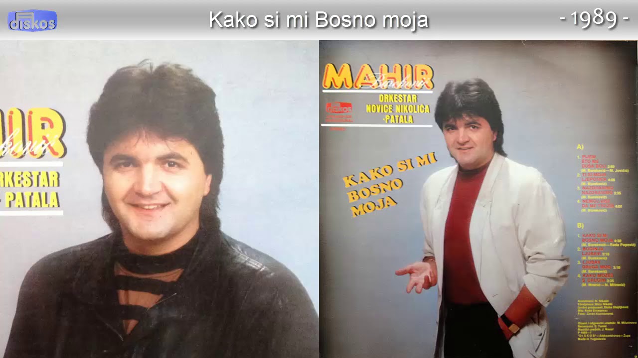 Mahir Burekovic - Kako si mi Bosno moja - (Audio 1989)