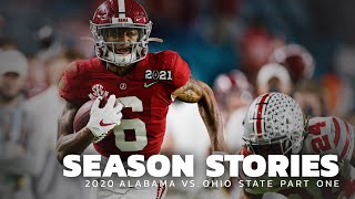 Season Stories: Alabama vs Ohio State - College Football Playoff Championship - (Pt. 1)