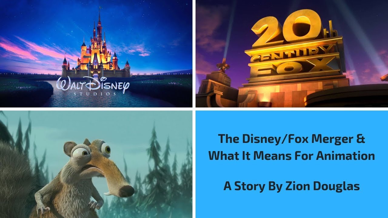 Not So Hollywood Cinema: The Disney/Fox Merger & What It Means For Animation