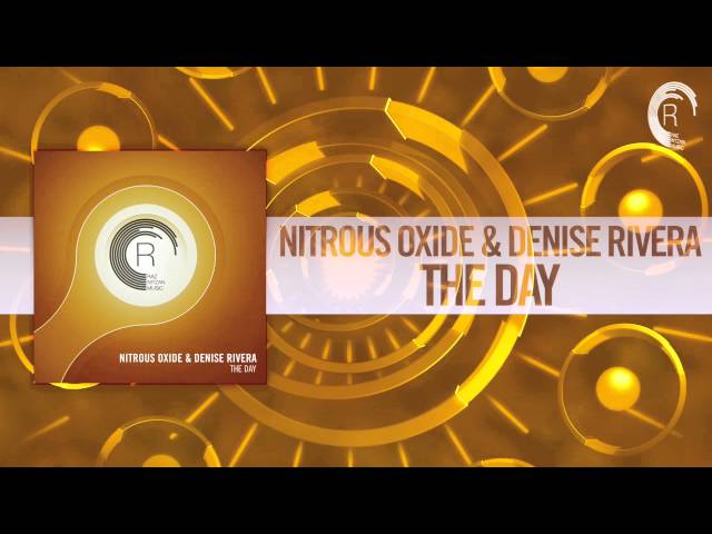 Nitrous Oxide & Denise Rivera - The Day