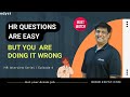 How to answer HR Questions in correct way | Edyst