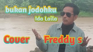 Bukan Jodohku  Ida Laila  Cover Freddy S