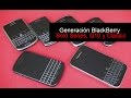 Generación BlackBerry Bold, Q10 y Classic | Historia Telefonía