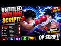 UNTITLED BOXING GAME SCRIPT OP AUTO FARM! 🥊🔥