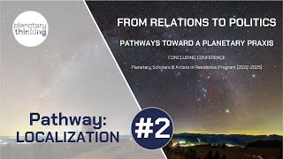 From Relations to Politics — Pathway 2: Localization