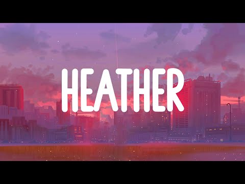 Heather - Conan Gray (Lirik)