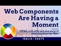 Web Components Are Having a Moment