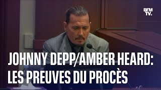 Johnny Depp/Amber Heard: les preuves du procès