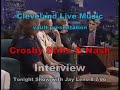Capture de la vidéo Csn Crosby Stills &Amp; Nash Interview - Tonight Show 8/7/96